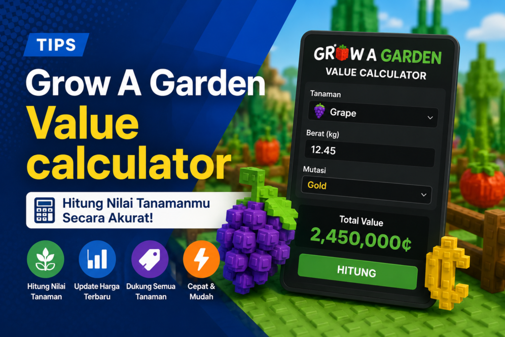 Grow A Garden Value calculator